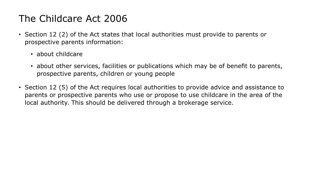 the childcare act 2006