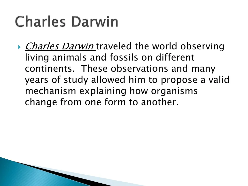 charles darwin traveled the world observing