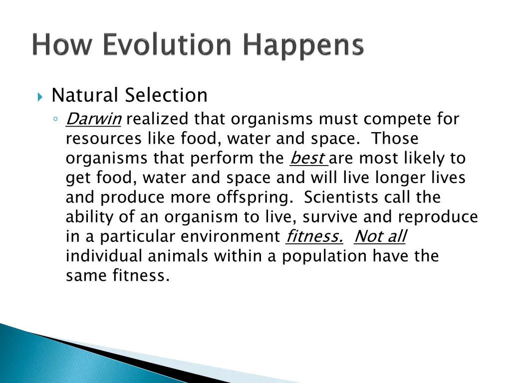 natural selection darwin realized that organisms