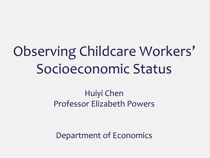 observing childcare workers socioeconomic status