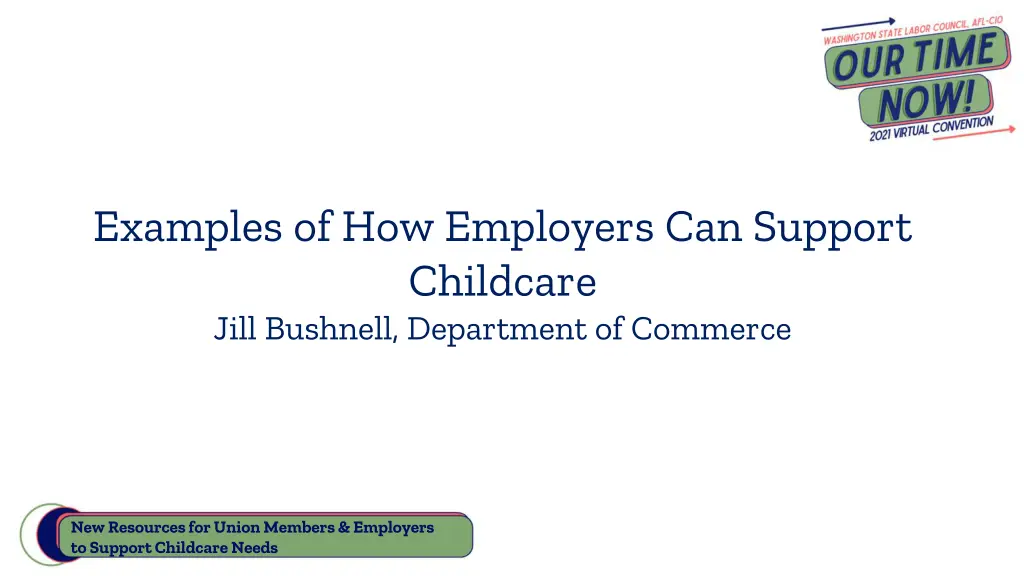 examples of how employers can support childcare