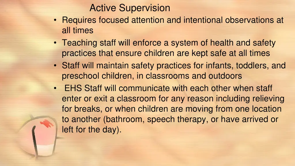 active supervision requires focused attention