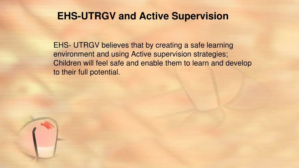 ehs utrgv and active supervision