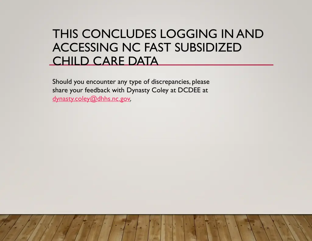 this concludes logging in and accessing nc fast