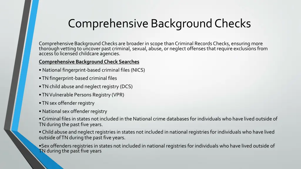 comprehensive background checks