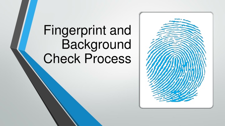 fingerprint and background check process