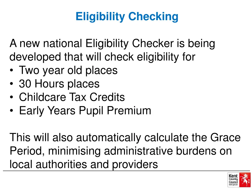 eligibility checking