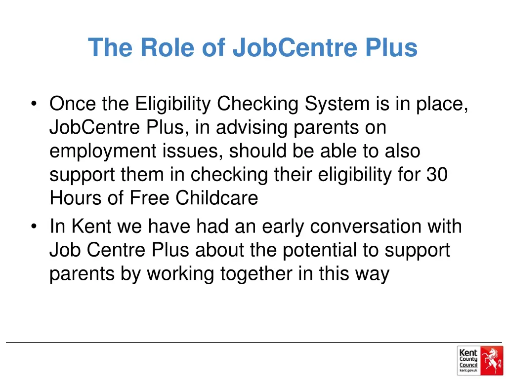 the role of jobcentre plus