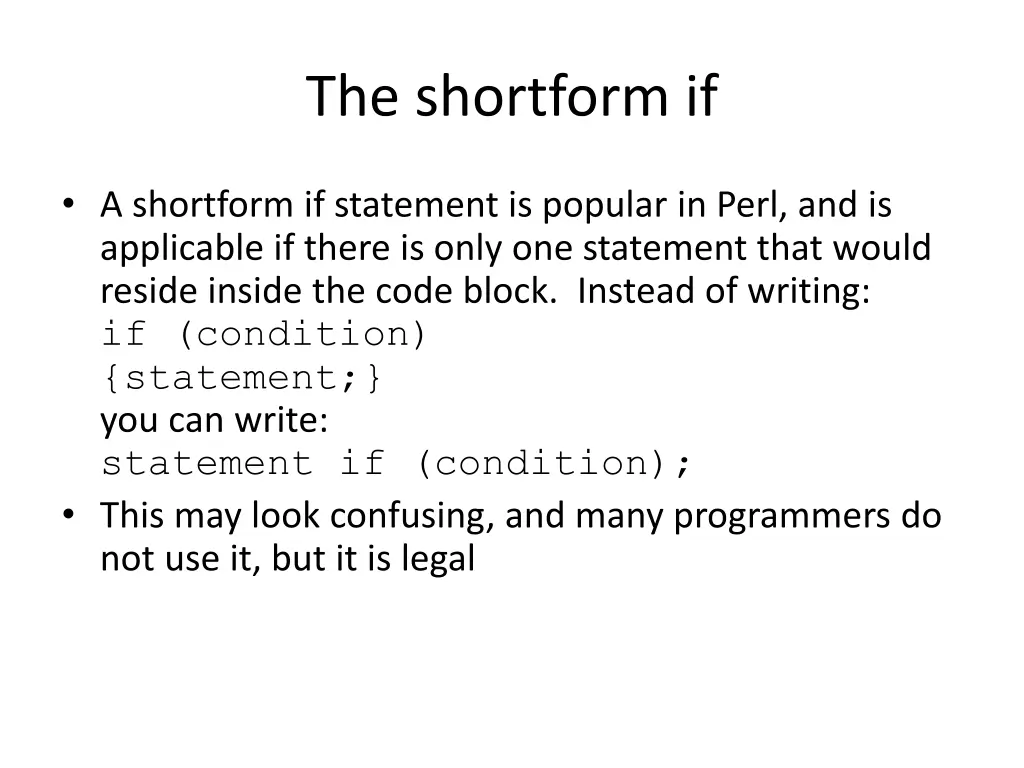 the shortform if