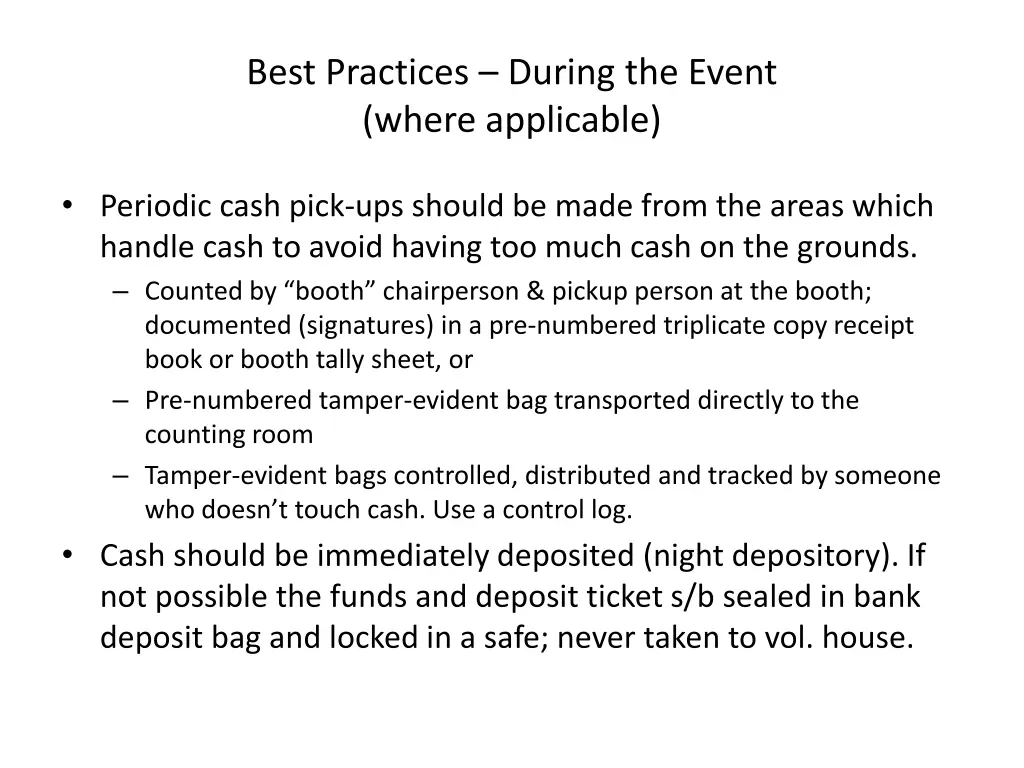 best practices during the event where applicable 1