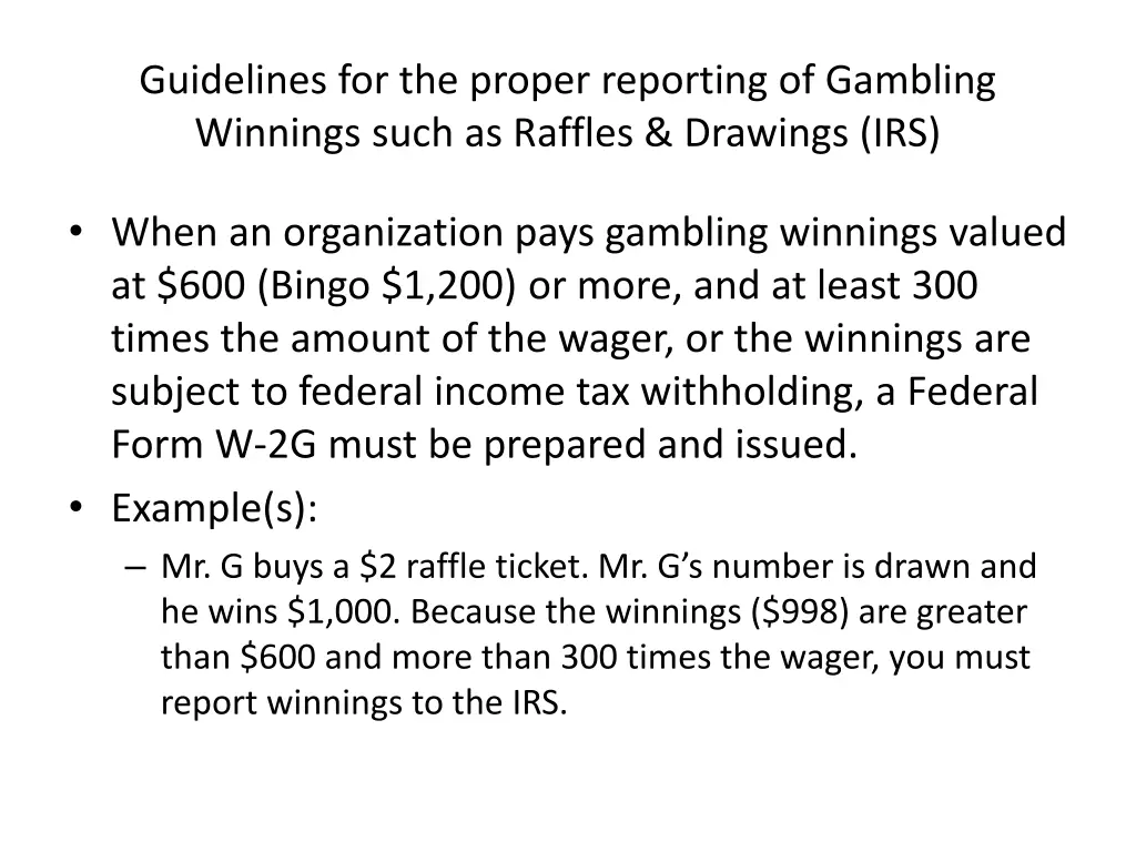 guidelines for the proper reporting of gambling