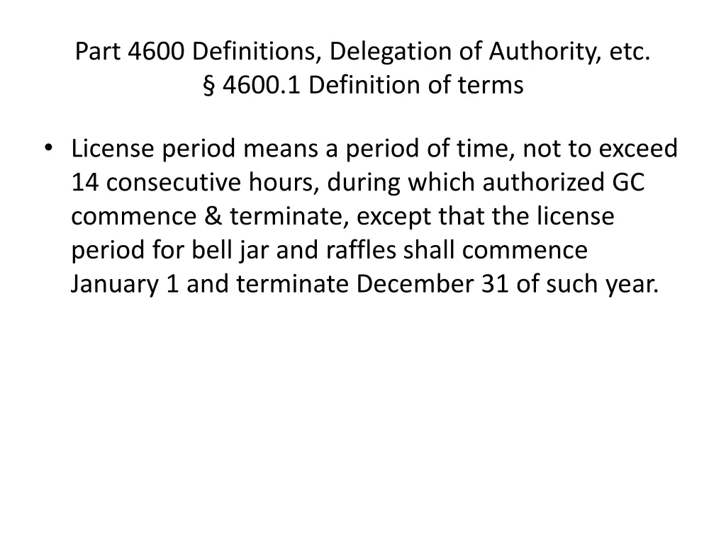 part 4600 definitions delegation of authority 1