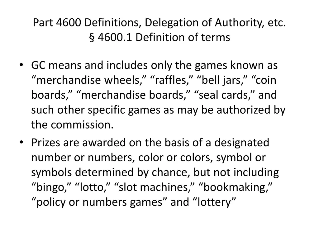 part 4600 definitions delegation of authority