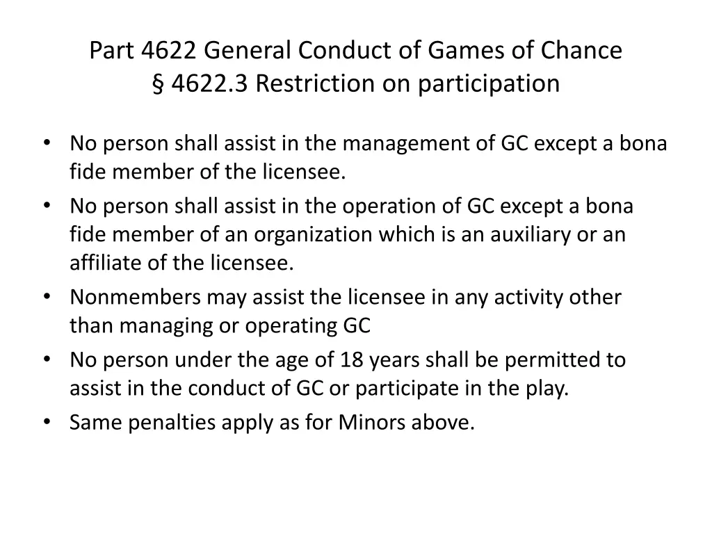 part 4622 general conduct of games of chance 4622 3