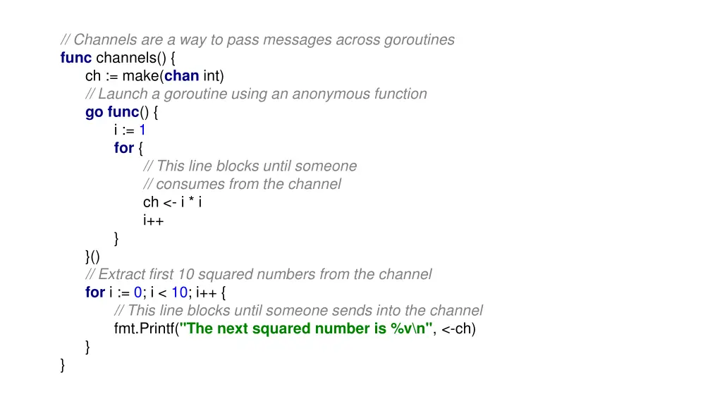 channels are a way to pass messages across