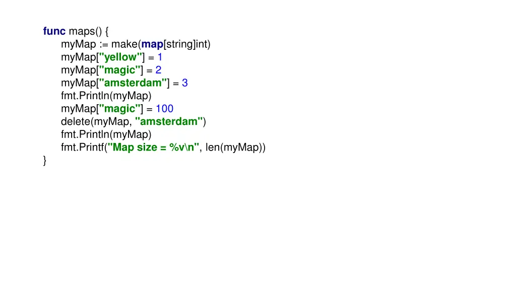 func maps mymap make map string int mymap yellow