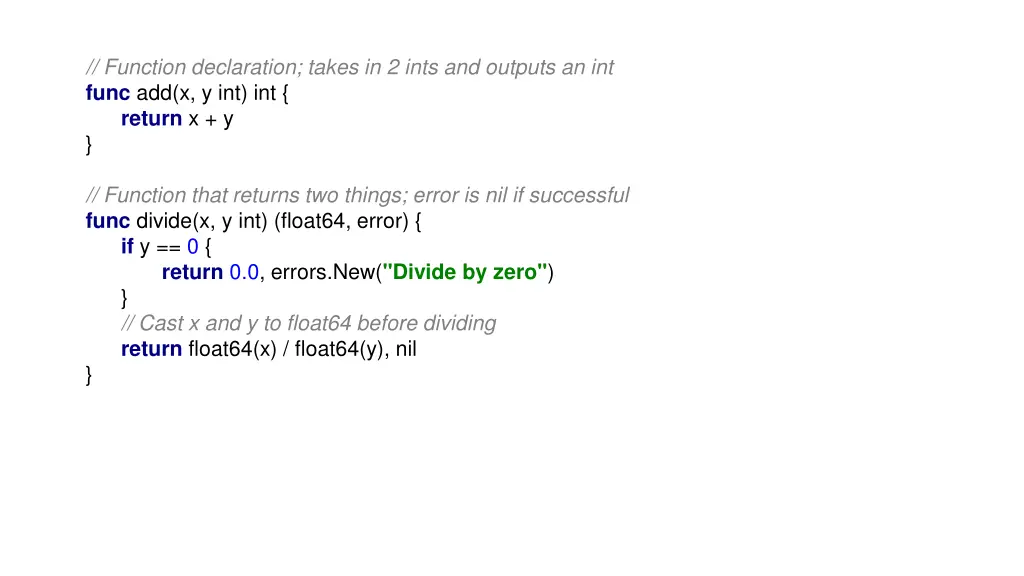 function declaration takes in 2 ints and outputs