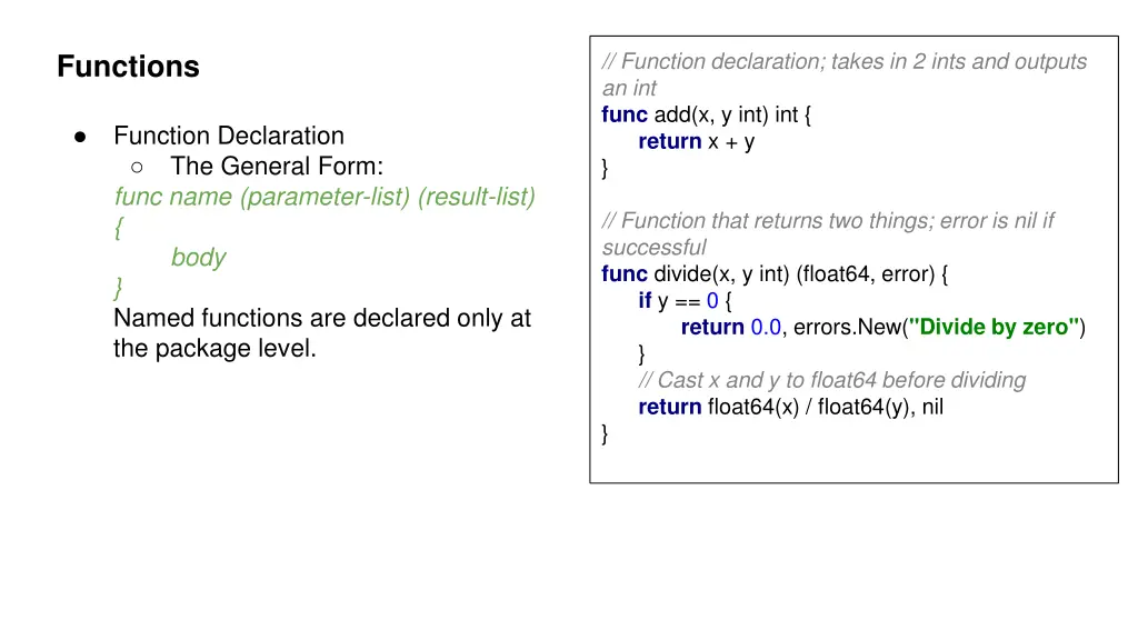 function declaration takes in 2 ints and outputs