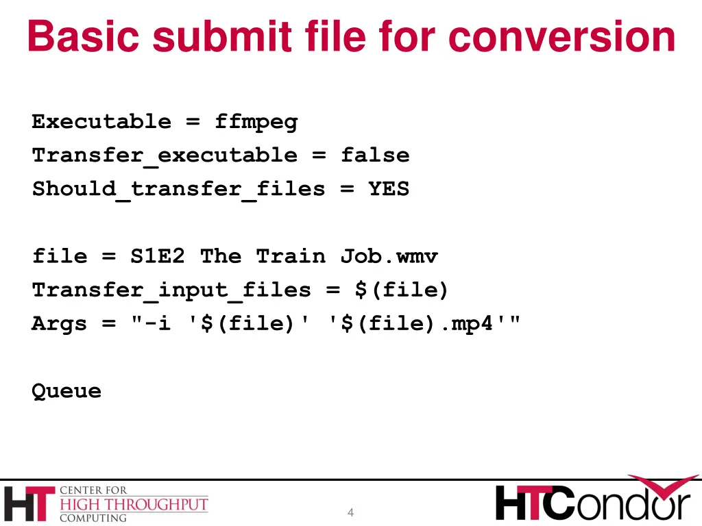 basic submit file for conversion