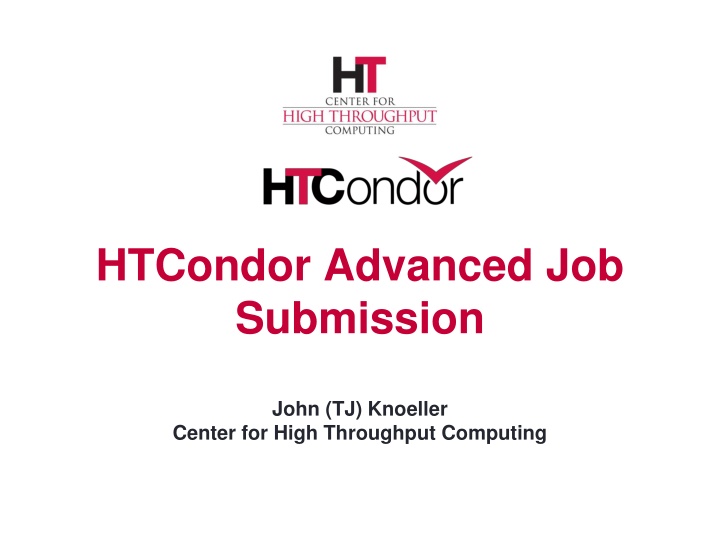 htcondor advanced job submission