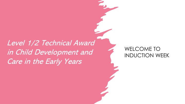 level 1 2 technical award in child development