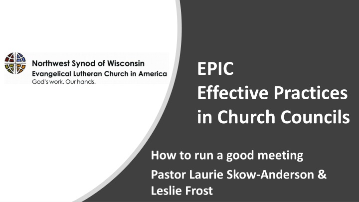 epic effective practices in church councils