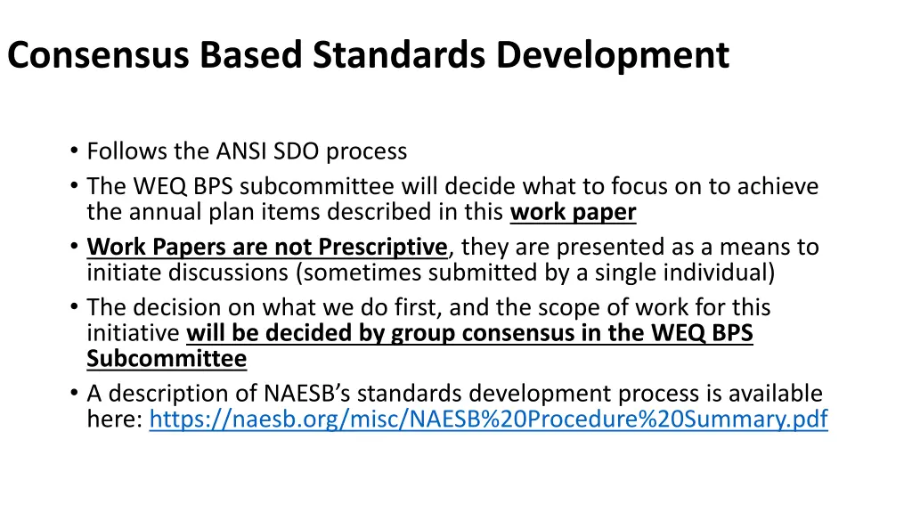 consensus based standards development