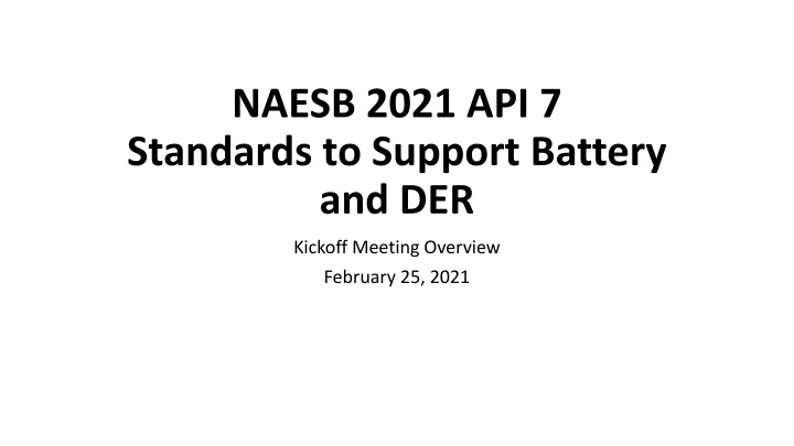 naesb 2021 api 7 standards to support battery