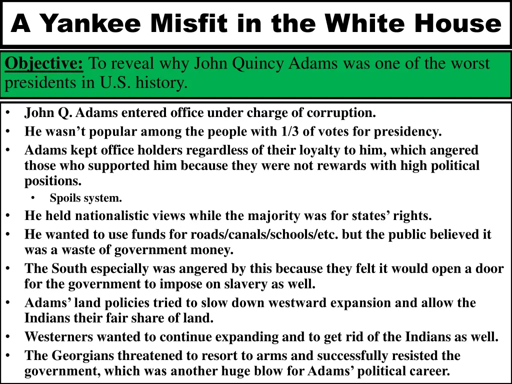 a yankee misfit in the white house