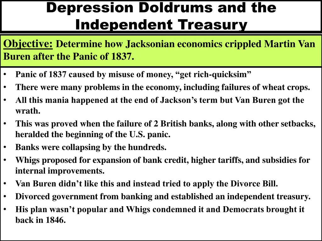 depression doldrums and the independent treasury