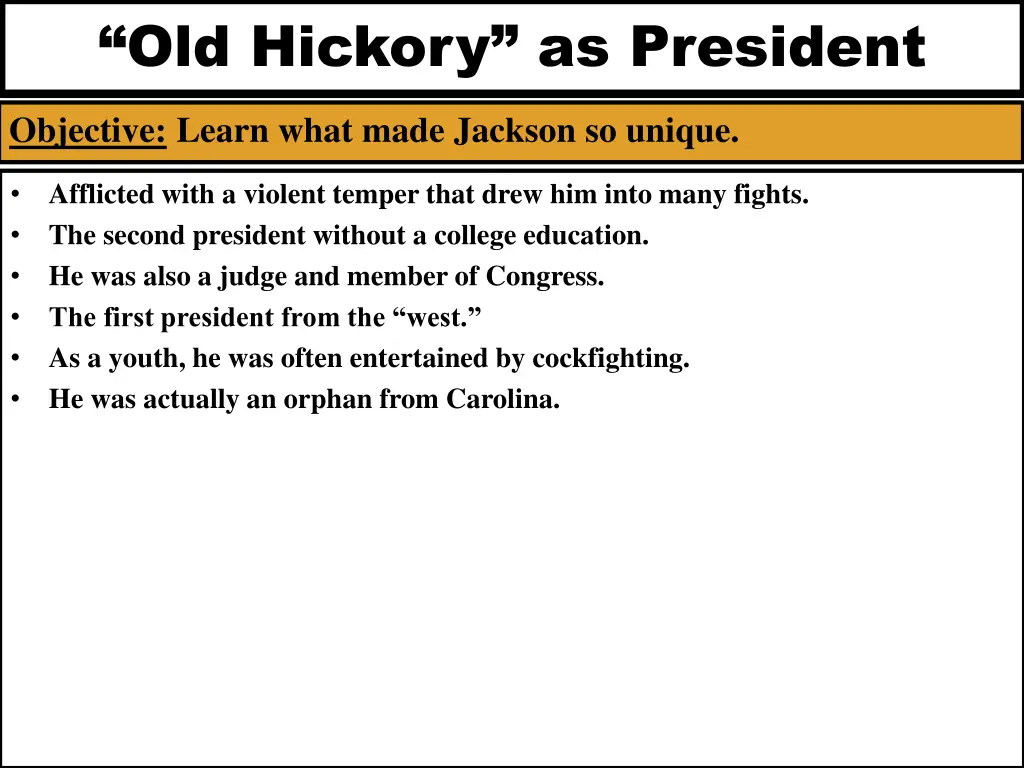 old hickory as president