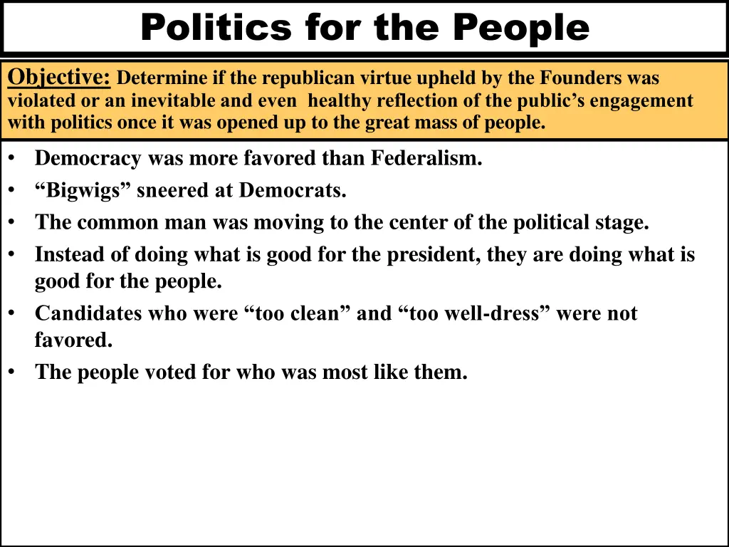 politics for the people objective determine