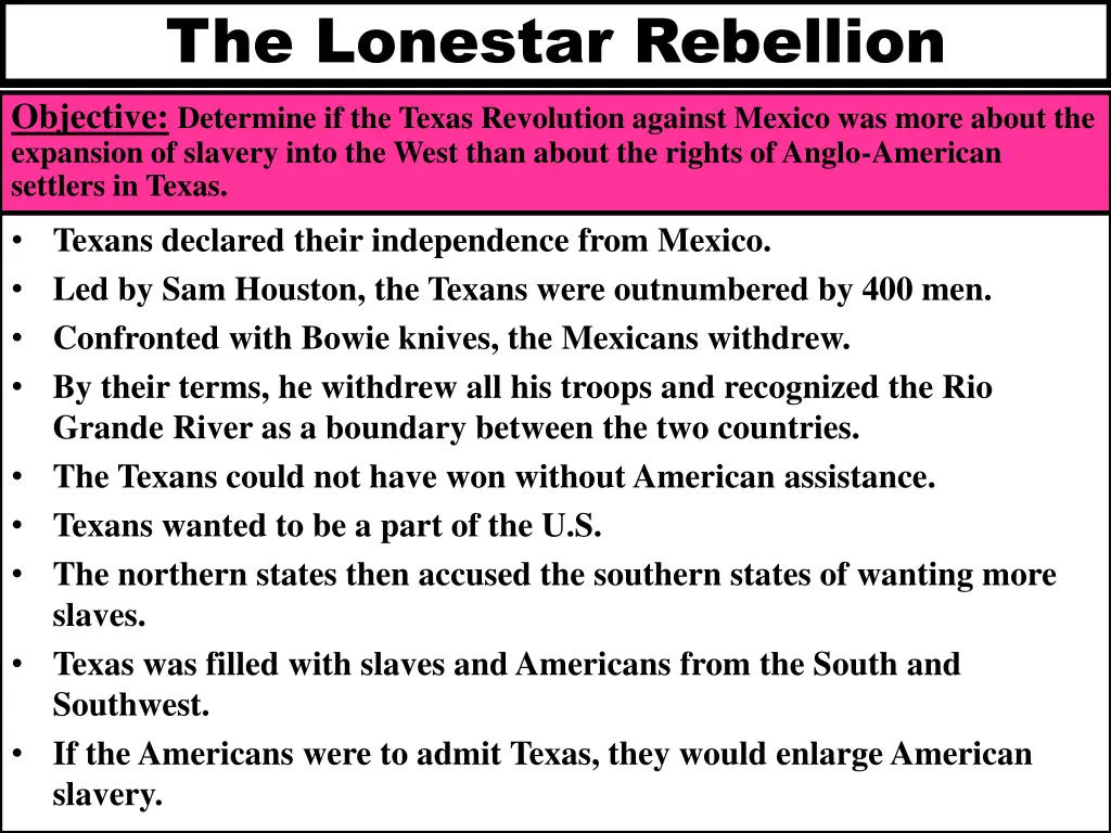 the lonestar rebellion objective determine