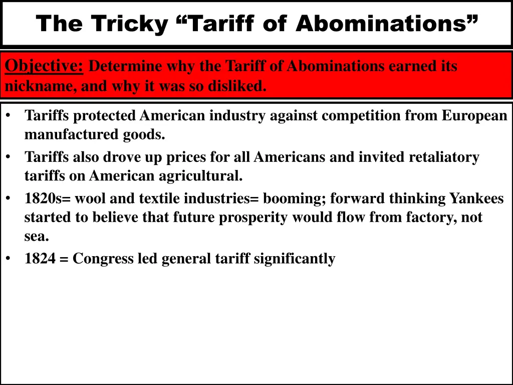 the tricky tariff of abominations