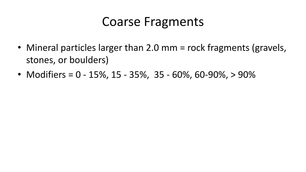 coarse fragments