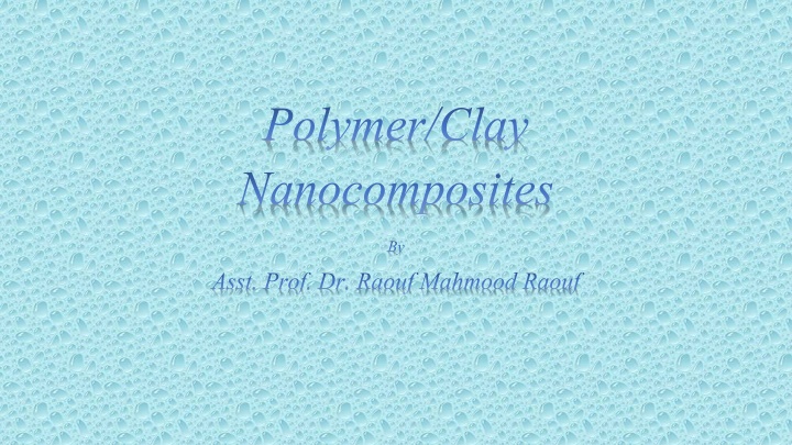 polymer clay nanocomposites