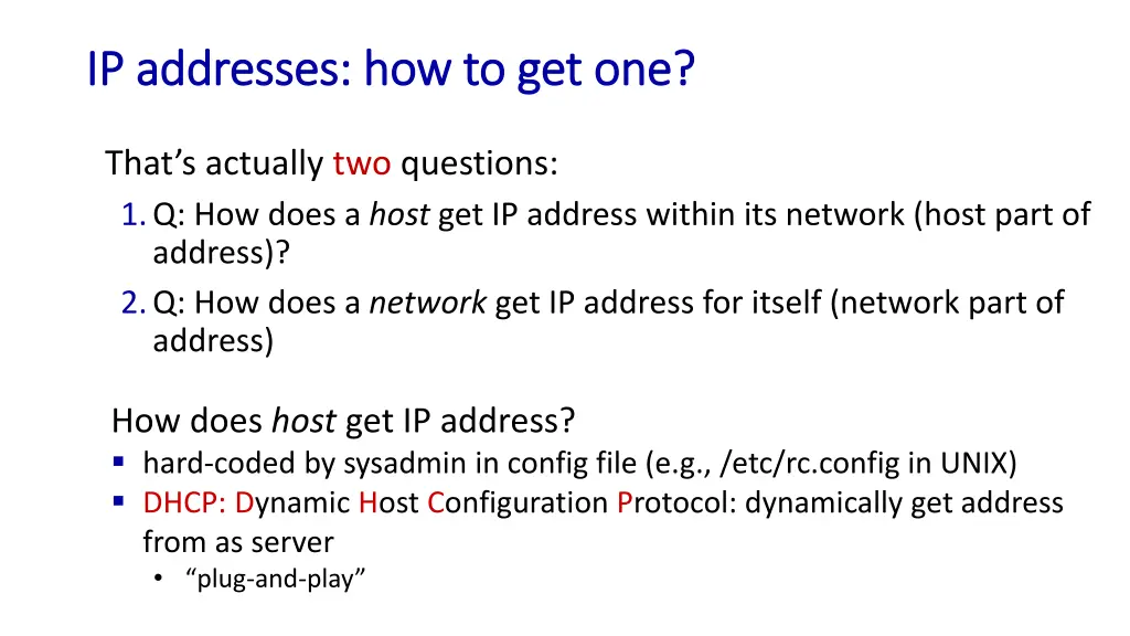 ip addresses how to get one ip addresses