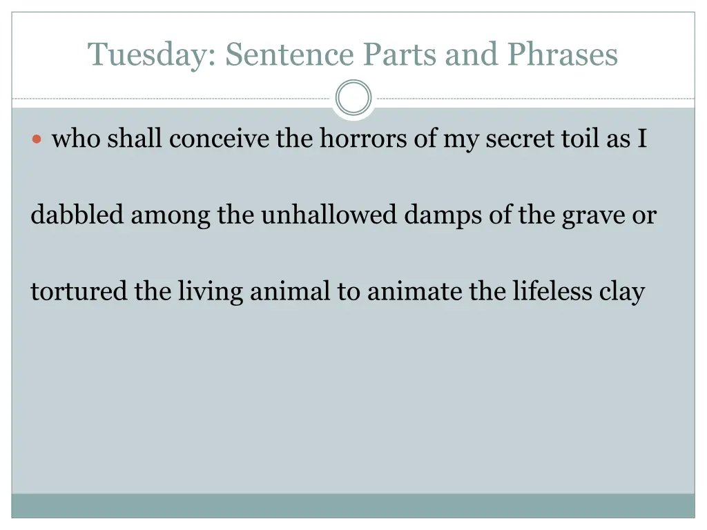 tuesday sentence parts and phrases