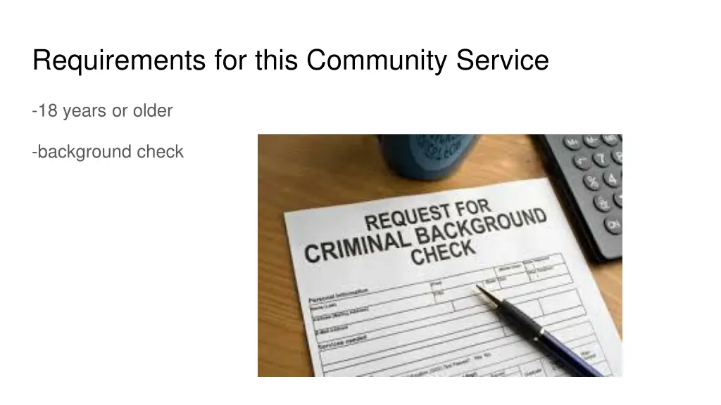 requirements for this community service