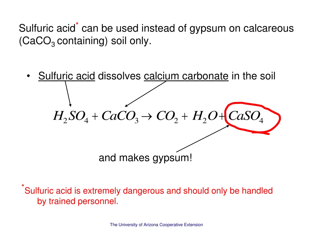 sulfuric acid can be used instead of gypsum