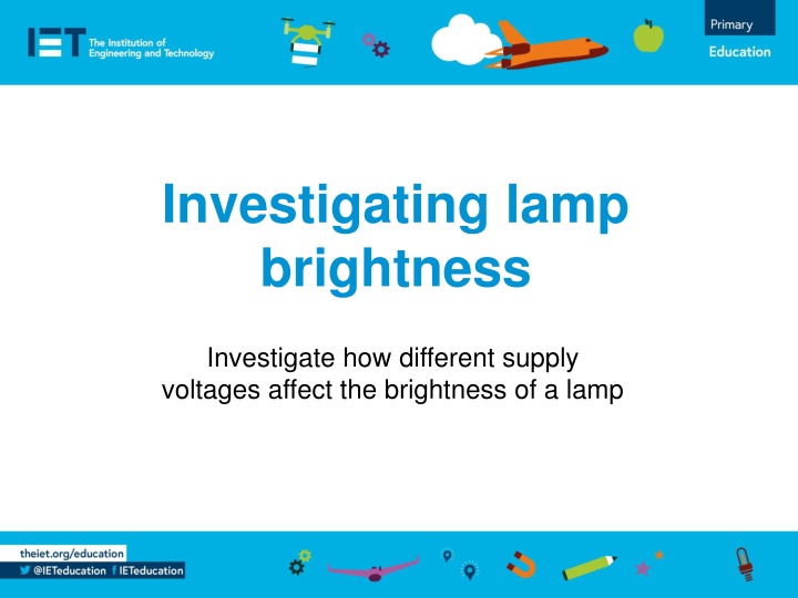 investigating lamp brightness