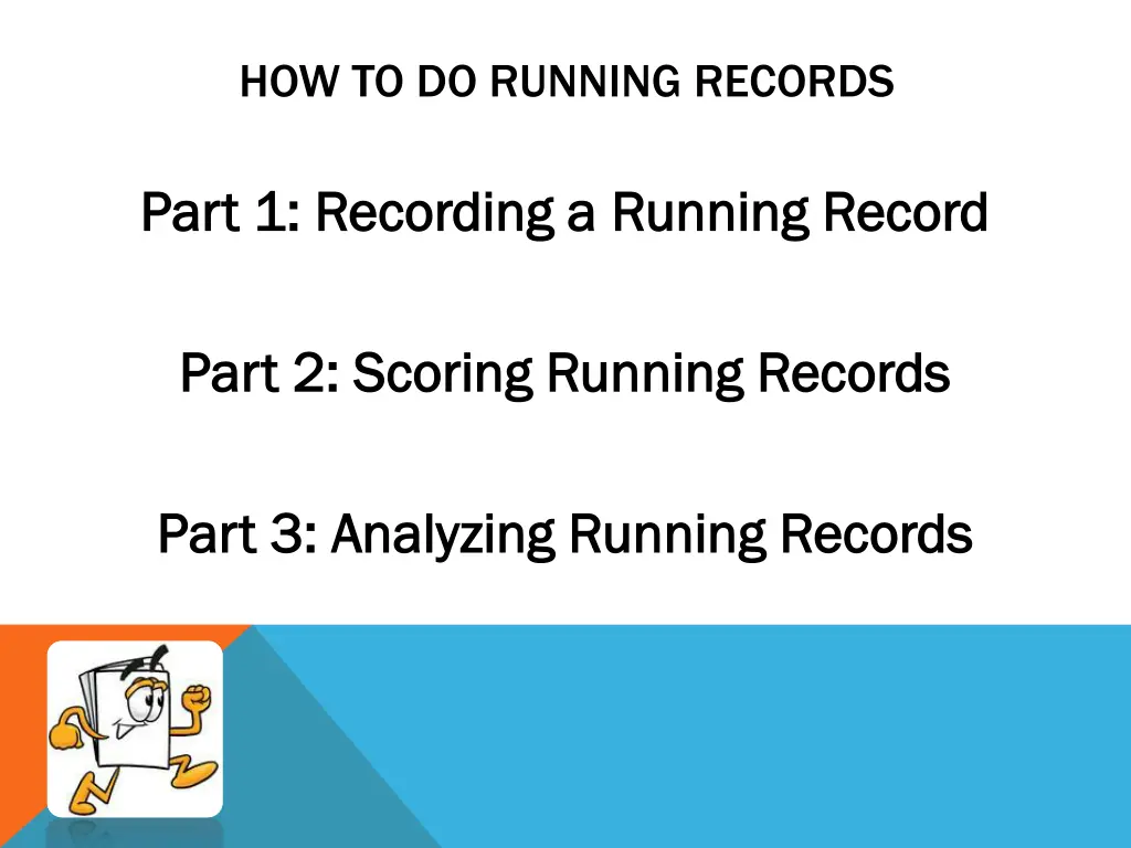 how to do running records