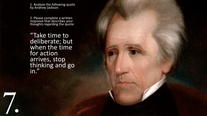 1 analyze the following quote by andrew jackson