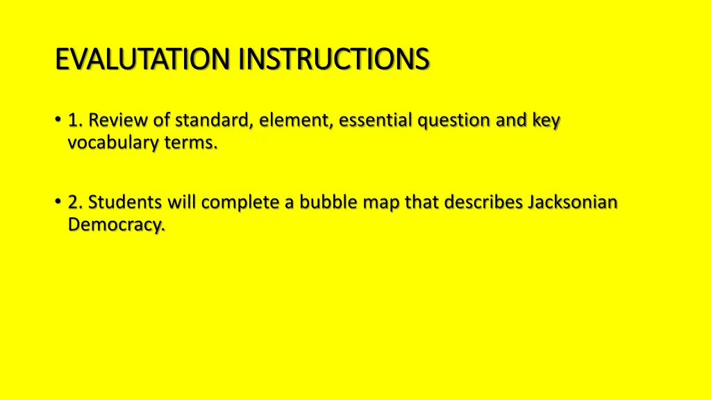 evalutation instructions evalutation instructions