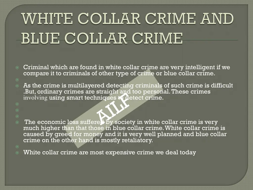 criminal which are found in white collar crime