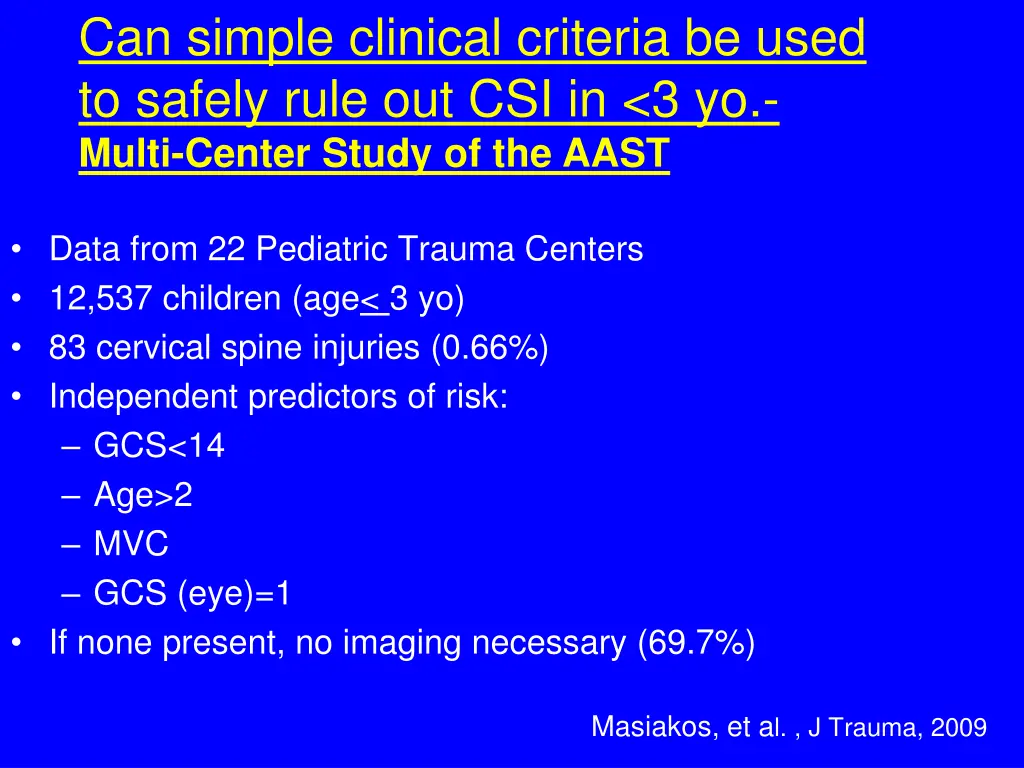 can simple clinical criteria be used to safely