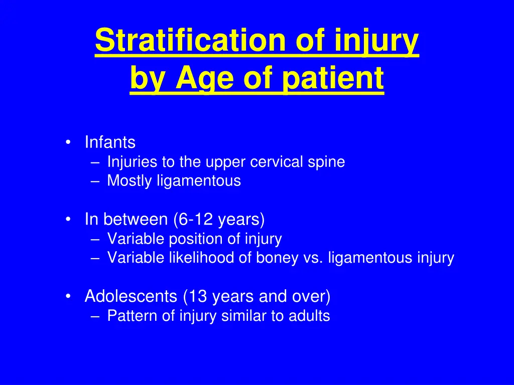 stratification of injury by age of patient