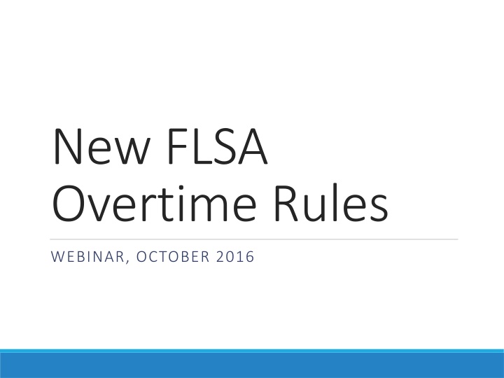 new flsa overtime rules