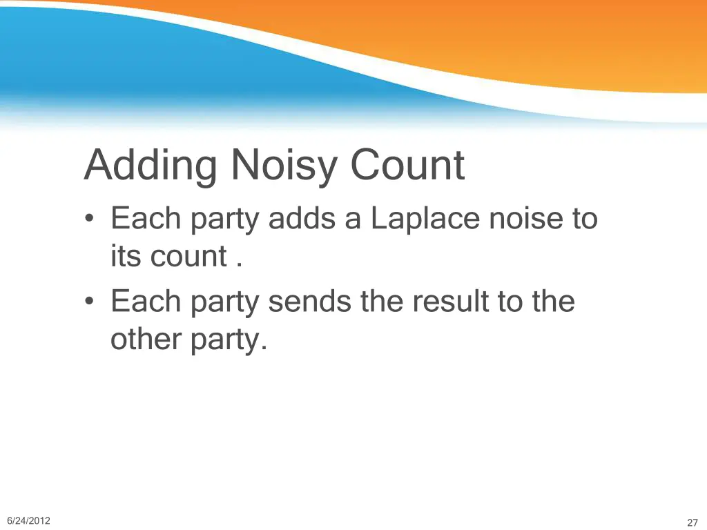 adding noisy count each party adds a laplace