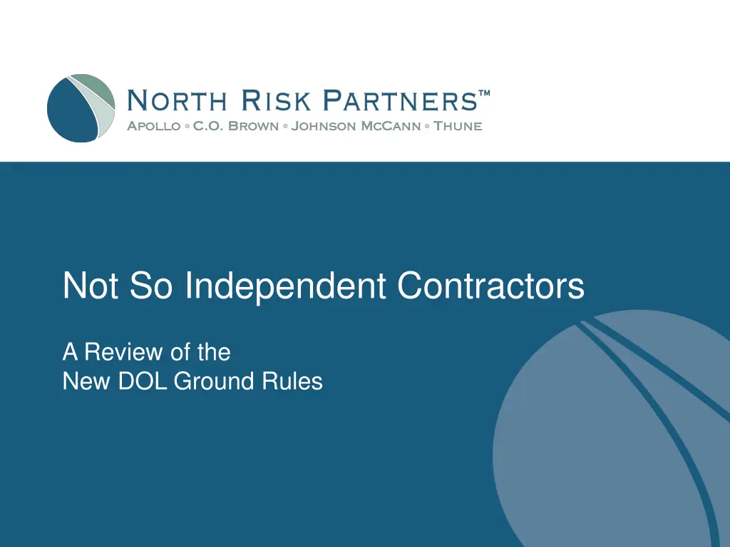 not so independent contractors